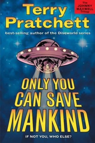 Only you can save mankind (2005, HarperCollins)