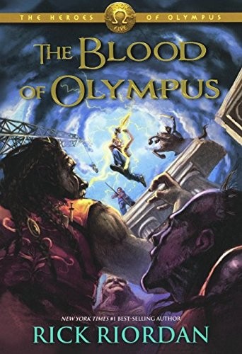 Rick Riordan: The Blood of Olympus (Hardcover, 2016, Turtleback Books)