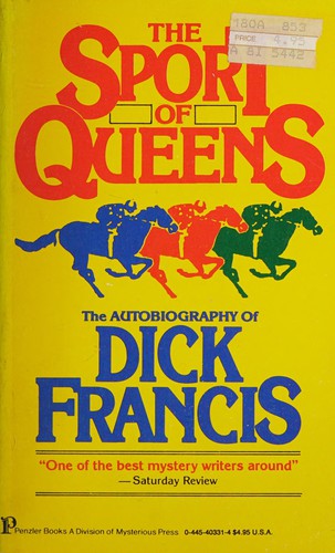 Dick Francis: The Sport of Queens (1988, Warner Books)