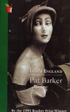 Pat Barker: Liza's England (Paperback, 1997, Virago)