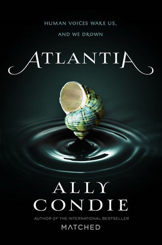 Atlantia (2014, Dutton Books, Penguin Young Readers Group)