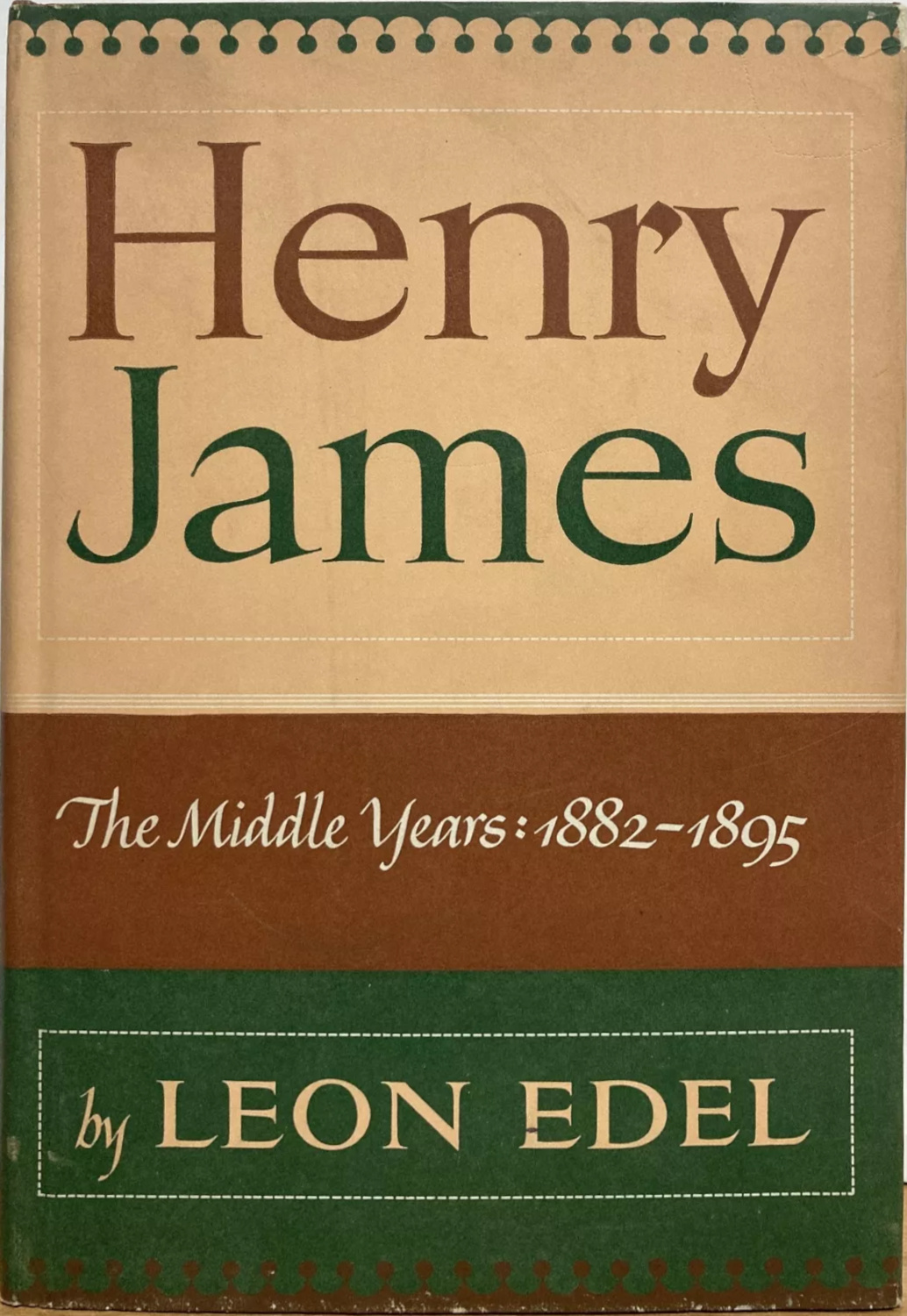 Leon Edel: Henry James (Hardcover, 1962, J.B. Lippincott)