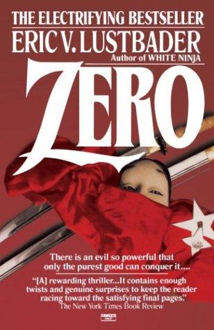 Eric Van Lustbader: Zero (Paperback, 1995, Fawcett)