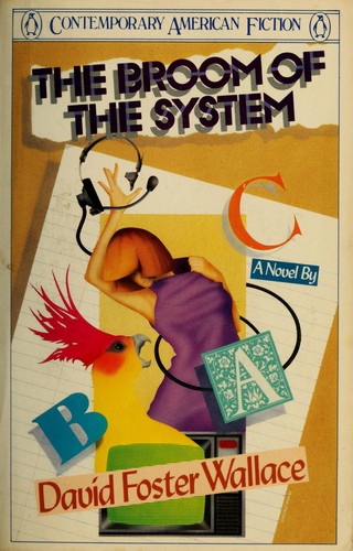 The broom of the system (1987, Penguin)