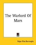 Edgar Rice Burroughs: Warlord Of Mars (Paperback, 2004, 1st World Library)