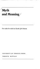 Claude Lévi-Strauss: Myth and meaning (1978, University of Toronto Press)