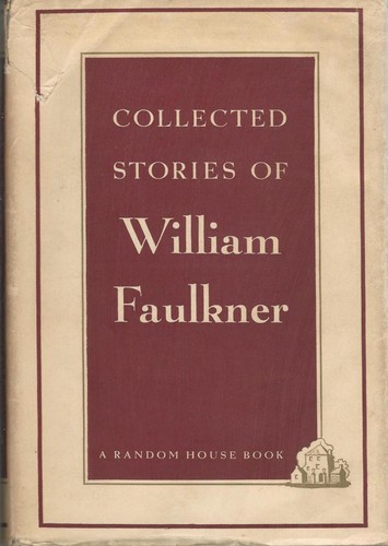 William Faulkner: Collected Stories of William Faulkner (Hardcover, 1943, Random House)