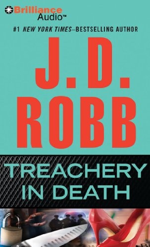 Nora Roberts: Treachery in Death (AudiobookFormat, 2011, Brilliance Audio)