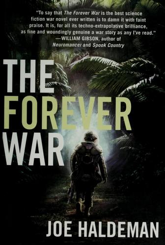 The forever war (2009, Thomas Dunne Books)