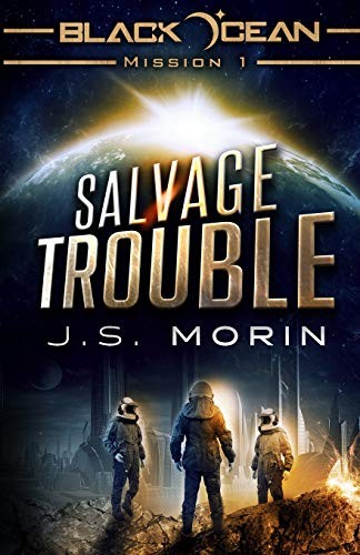Salvage Trouble (Paperback, 2014, Magical Scrivener Press)