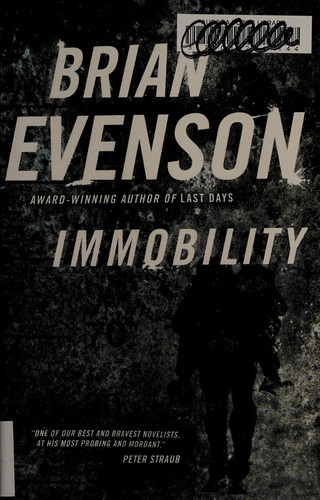 Immobility (Hardcover, 2012, Tor)