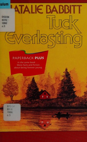 Natalie Babbitt: Tuck Everlasting (1995, Houghton Mifflin Company)