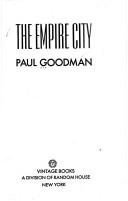 Paul Goodman: The empire city (1977, Vintage Books)
