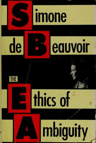 The ethics of ambiguity (Paperback, 1994, Carol Publishing Group)
