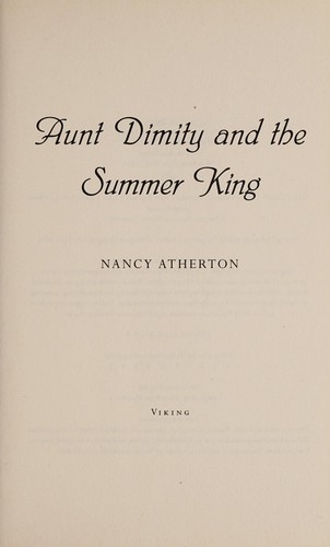 Nancy Atherton: Aunt Dimity and the Summer King (2015)