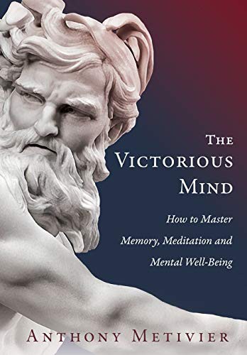 Anthony Metivier: The Victorious Mind (Paperback, 2020, Advanced Education Methodologies)