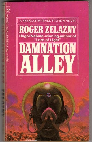 Roger Zelazny: Damnation Alley (Paperback, 1970, Berkley Medallion, Berkley Publishing Corporation)