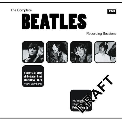 The complete Beatles recording sessions (1988, Hamlyn, EMI, Octopus Distribution Services)