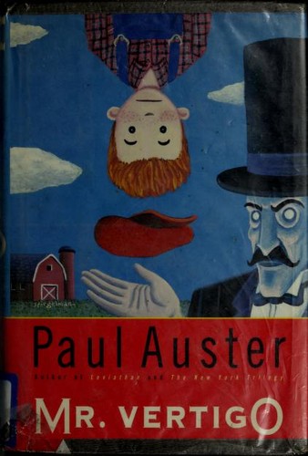 Paul Auster: Mr. Vertigo (1994, Viking Books)