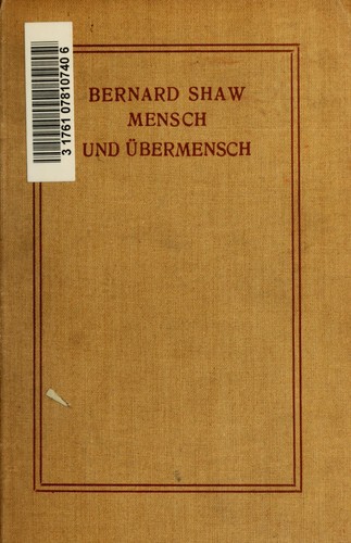 Mensch und Übermensch (German language, 1907, S. Fischer)
