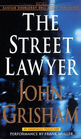 The Street Lawyer (John Grishham) (AudiobookFormat, 1998, Random House Audio)
