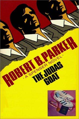 Robert B. Parker: The Judas Goat (AudiobookFormat, 1989, Books on Tape, Inc.)