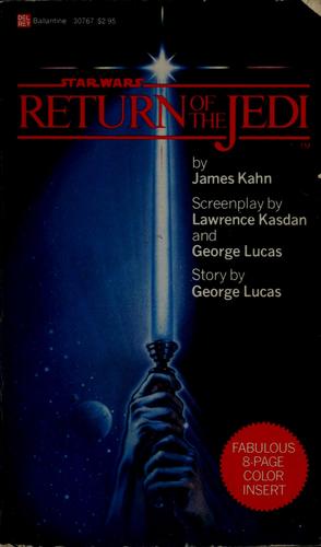 James Kahn: Star wars, Return of the Jedi (Paperback, 1983, Ballantine Books)