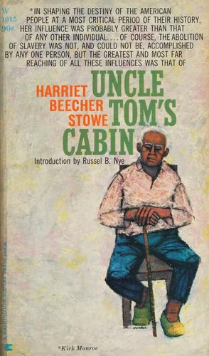 Harriet Beecher Stowe, Harriet Elizabeth, Elizabeth Beecher Stowe, Henriette Beecher Stowe: Uncle Tom's Cabin (1963, Washington Square Press)