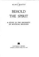 Alan Watts: Behold the spirit (1971, Pantheon Books)