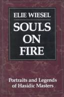 Élie Wiesel: Souls on fire (1993, Jason Aronson)