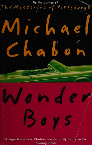 Michael Chabon: Wonder boys (1996, Fourth Estate)