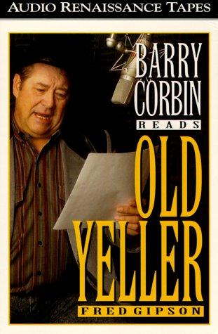 Old Yeller (AudiobookFormat, 1995, Audio Renaissance)