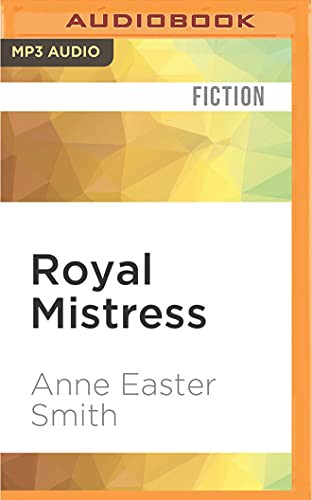Royal Mistress (AudiobookFormat, 2016, Audible Studios on Brilliance Audio, Audible Studios on Brilliance)