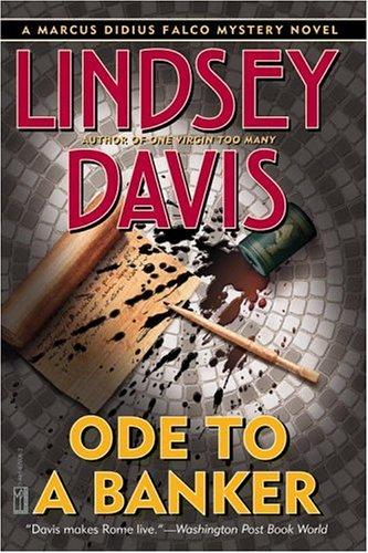 Ode to a Banker (Davis, Lindsey. Falco Series.) (2002, Mysterious Press)
