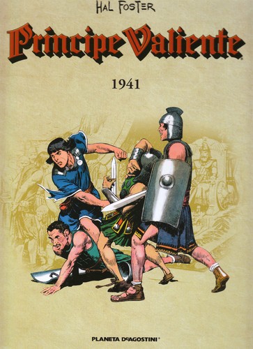 Hal Foster: Príncipe Valiente:1941 (2011, Planeta de Agostini)