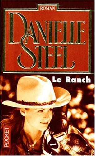 Danielle Steel: Le ranch (French language, 2001, Presses Pocket)
