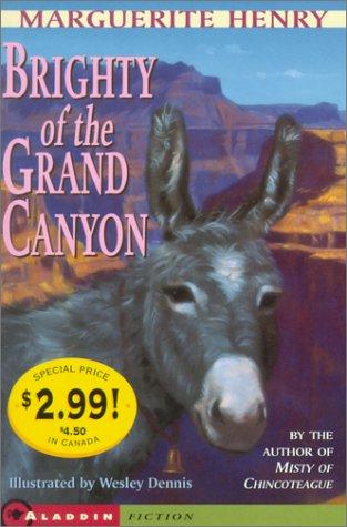 Marguerite Henry: Brighty Of The Grand Canyon- Kidspicks 2001 (Paperback, 2001, Aladdin)