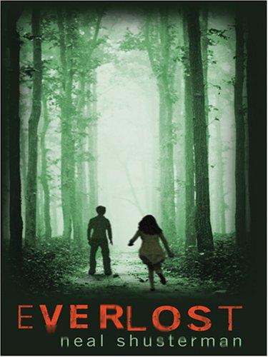 Neal Shusterman: Everlost (Hardcover, 2007, Thorndike Press)