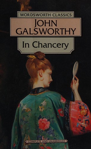 John Galsworthy: In chancery (Paperback, 1994, Wordsworth Editions)