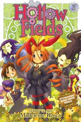 Madeleine Rosca: Hollow Fields Vol 3 (2009, Seven Seas)