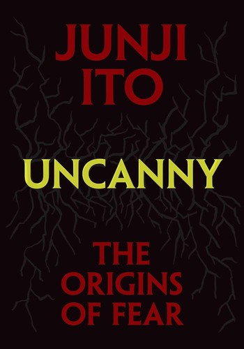 Junji Ito, Jocelyne Allen, Junji Ito: Uncanny (2024, Viz Media)