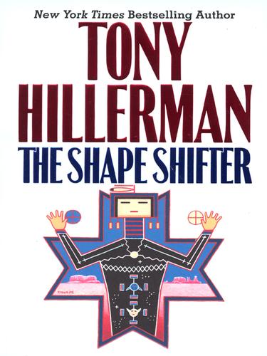 Tony Hillerman: The Shape Shifter (EBook, 2006, HarperCollins)