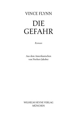Die Gefahr (German language, 2007, Heyne)