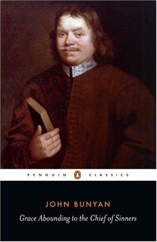 John Bunyan, W. R. Owens: Grace Abounding to the Chief of Sinners (1987, Penguin Classics)