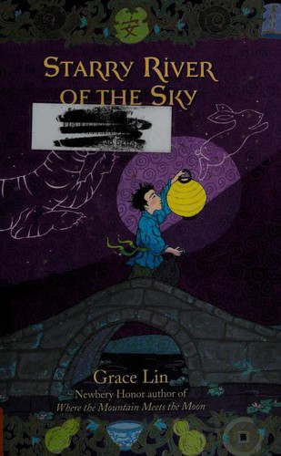 Starry River of the Sky (Hardcover, 2012, Little, Brown)
