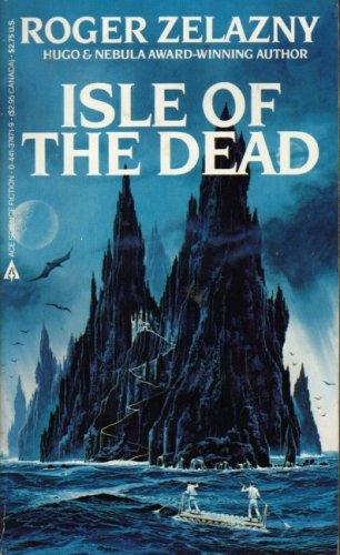 Roger Zelazny: Isle of the Dead (1982, Ace Books)