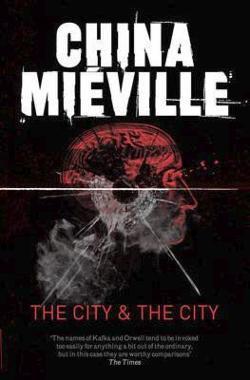 China Miéville: City & the City