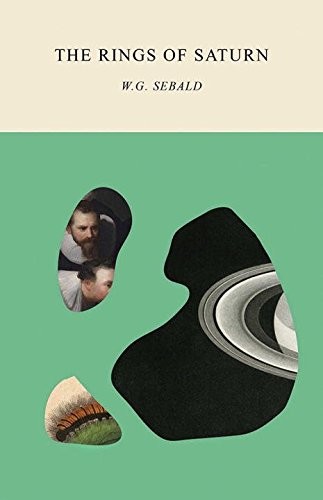 W. G. Sebald: The Rings of Saturn (Paperback, 2016, New Directions)