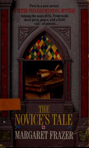 Margaret Frazer: The Novice's tale (1993, Berkley Pub. Group)