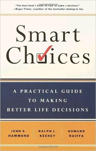 Smart choices (Paperback, 2002, Crown Business)